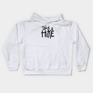 Take a Hike Kids Hoodie